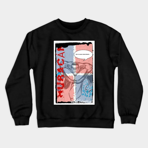 HURACÁN Crewneck Sweatshirt by FrankGmz